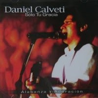 Daniel Calveti - Solo tu gracia