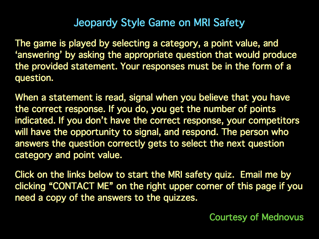 MRI BLOG MRI Safety Quiz