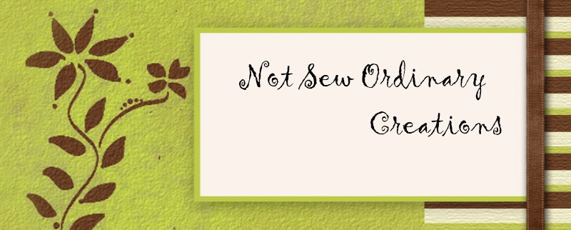 Not Sew Ordinary Creations