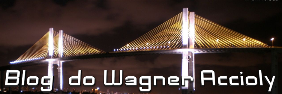 BLOG DO WAGNER ACCIOLY