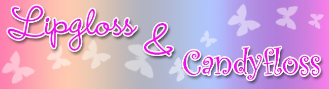 Lipgloss and Candyfloss