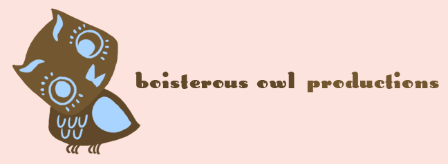 Boisterous Owl Productions
