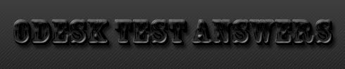 Odesk Test Answers