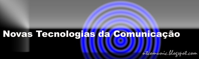 Novas Tecnologias da Comunicação