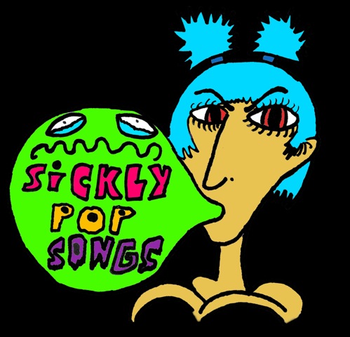 Sickly Pop Songs