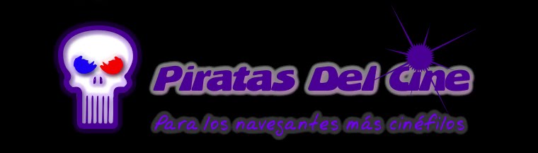 Piratas Del Cine - Películas, Estrenos, Trailers, Críticas