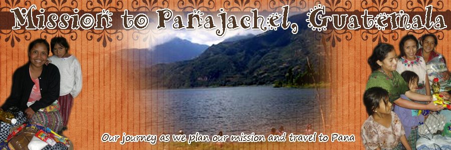 Mission to Panajachel, Guatemala