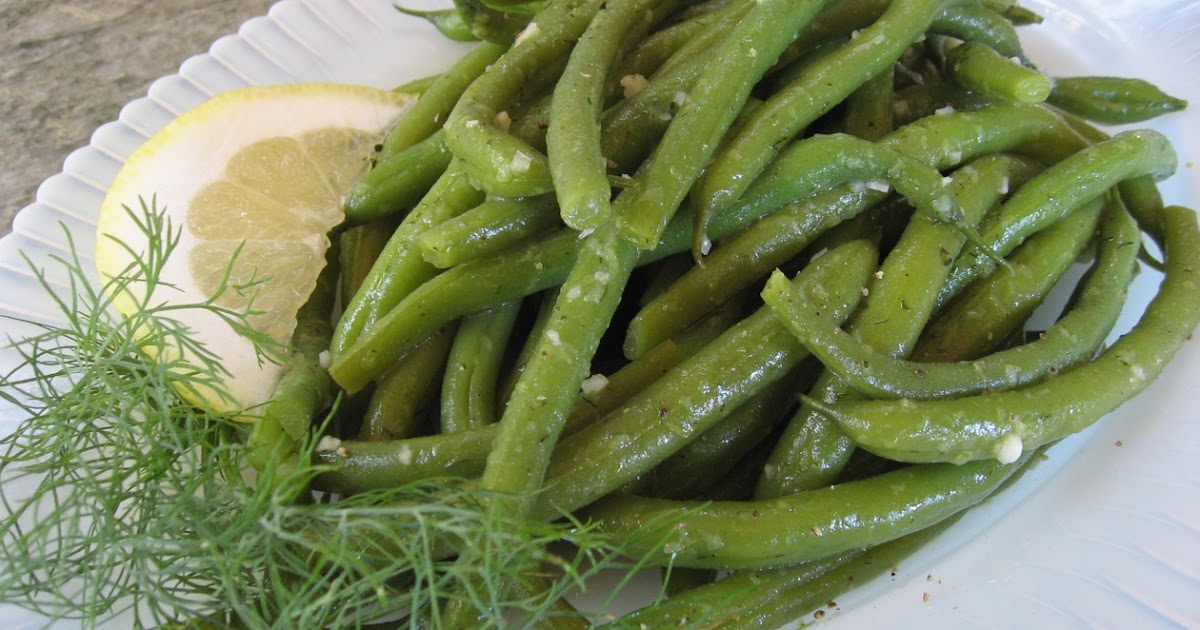 Foods For Long Life Garden Fresh Green Beans with Garlic, Lemon and Dill