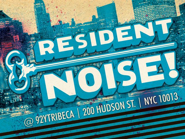 Resident Noise! | Event Blog