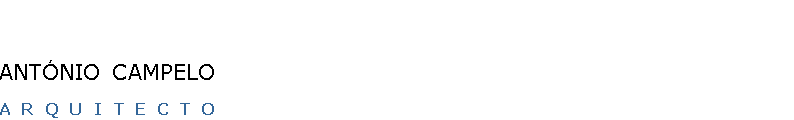 ARQUITECTO ANTÓNIO CAMPELO