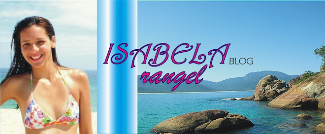 ♥                              Isabela Rangel                          ♥