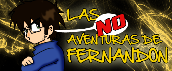 Las NO aventuras de Fernandon