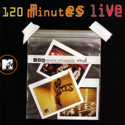 MTV: 120 Minutes Live