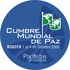 World Summit for Peace / Bogotá; October 1st - 4th  2009