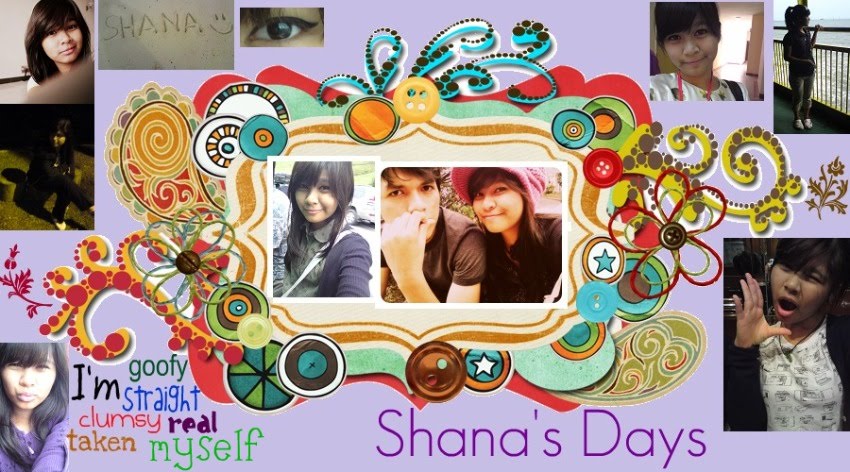 Shana's Days