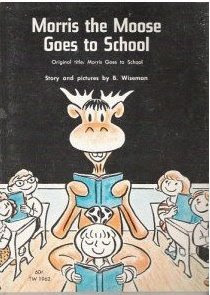 Morris the Moose Goes to School
