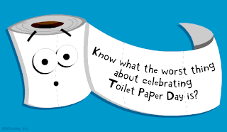 Jots and Thoughts: It\'s National Toilet Paper Day Jots and Thoughts: It\'s National Toilet Paper Day