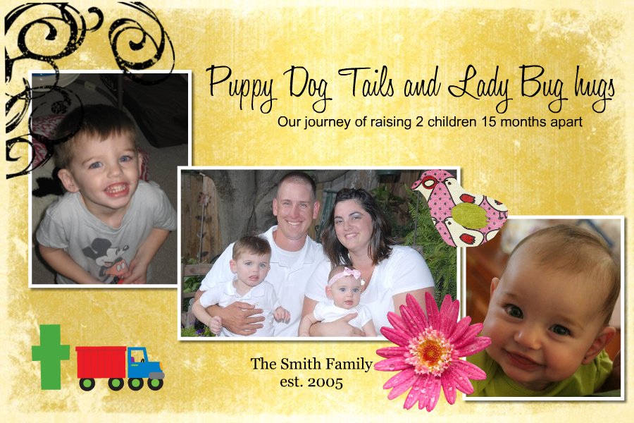 Puppy Dog Tails and Ladybug Hugs