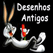 Desenhos Antigos