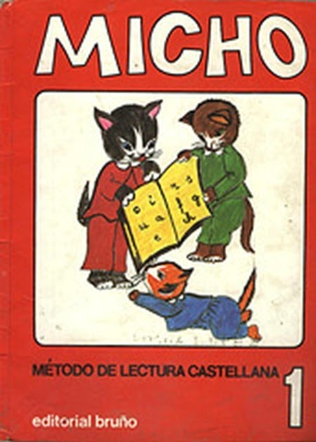 MICHO 1 METODO DE LECTURA CASTELLANO EDICION 2003 LECTOESCRITURA con ISBN  9788421650684