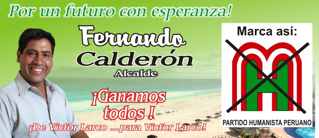 Fernando Calderon - ALCALDE DE VICTOR LARCO