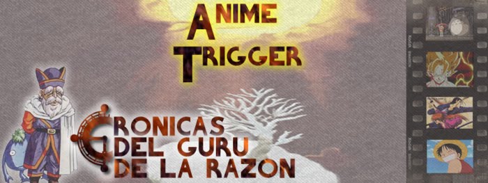 Animé Trigger