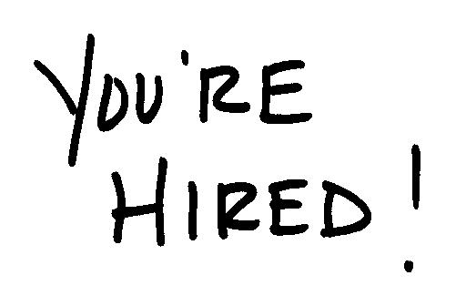[youre_hired.jpg]