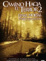 Wrong turn 2 - camino hacia el terror 2