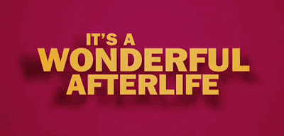 It's a Wonderful Afterlife Movie