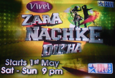 Zara Nachke Dikha on Star Plus