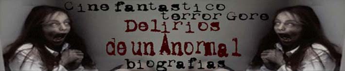 Delirios de un Anormal