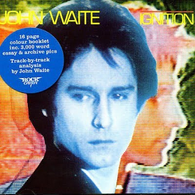 JOHN WAITE - Ignition remastered