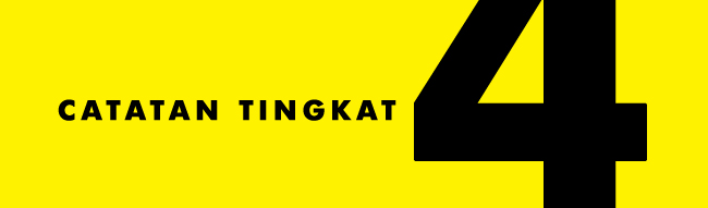 Catatan Tingkat 4