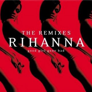 [rihanna-good-girl-gone-bad-the-remixes-official-album-cover.jpg]