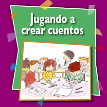 JUGANDO A CREAR CUENTOS