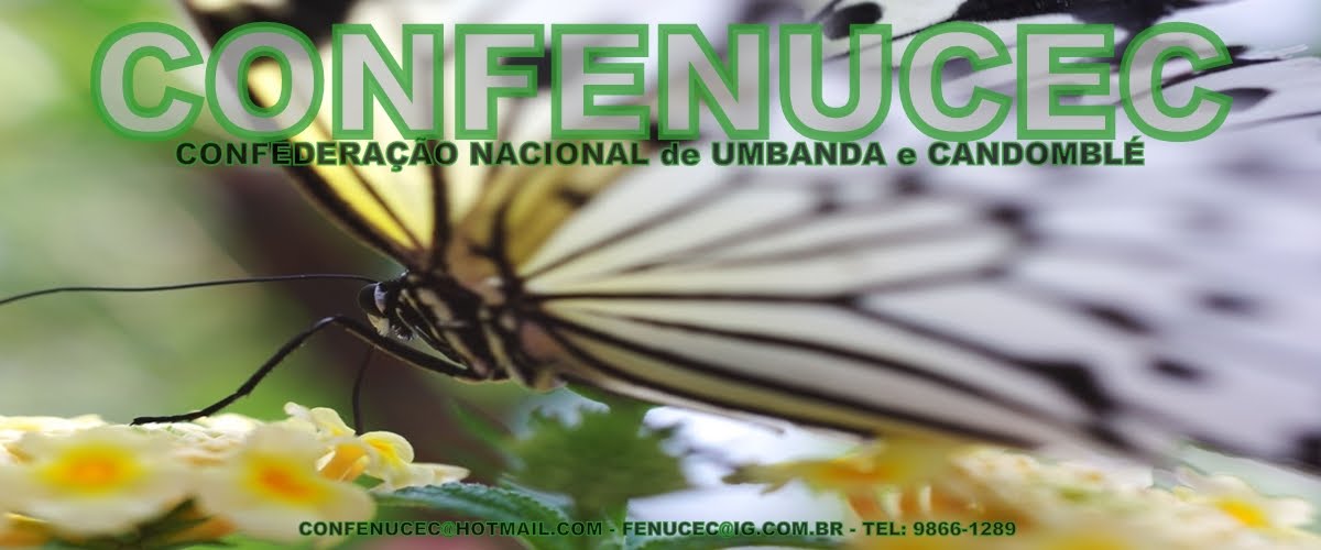 CONFERAÇÃO NACIONAL de UMBANDA e CANDOMBLÉ