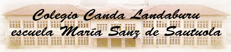 Colegio Canda Landaburu - escuela María Sanz de Sautuola