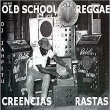 Creencias Rastas Old School Reggae