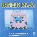 enrique maza y la verdadera cd 1