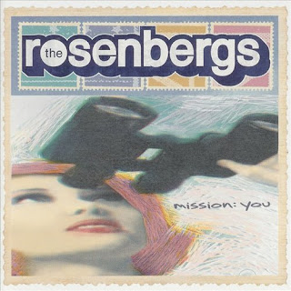 THE ROSENBERGS The+Rosenbergs+-+Mission+You+-+2001