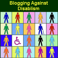Blogging Against Disablism Day, May 1st 2010 Blogging Against Disablism Day, May 1st 2010