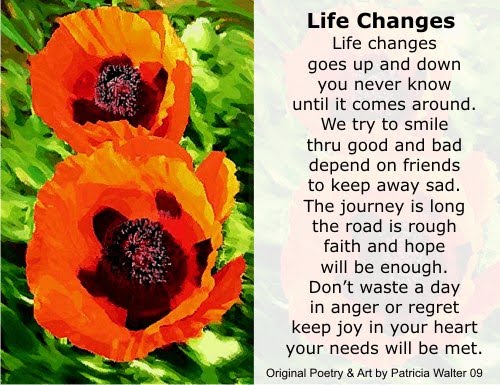 LIFE CHANGES.................