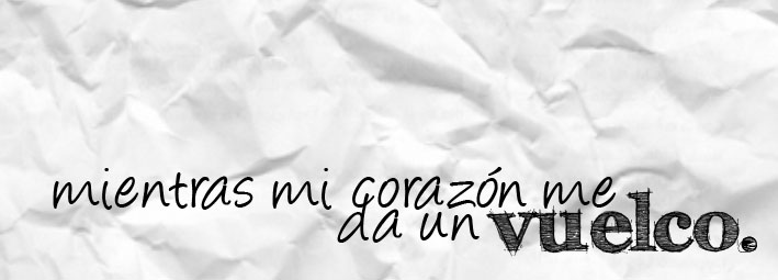 Mientras mi Corazón me da un Vuelco.