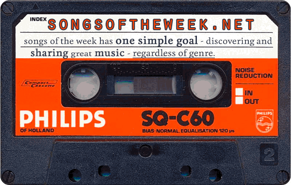Songs of the Week