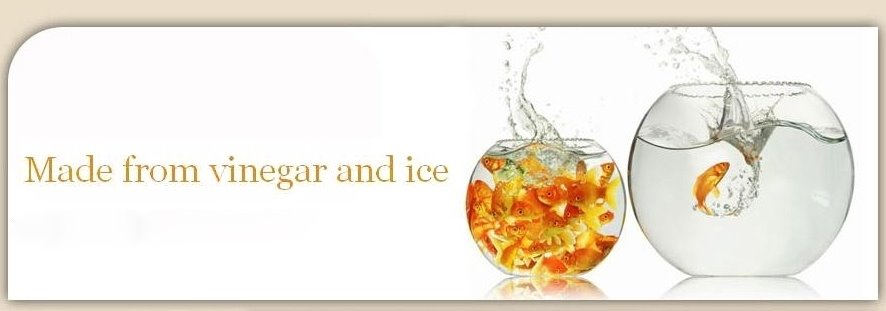 Made from vinegar and ice