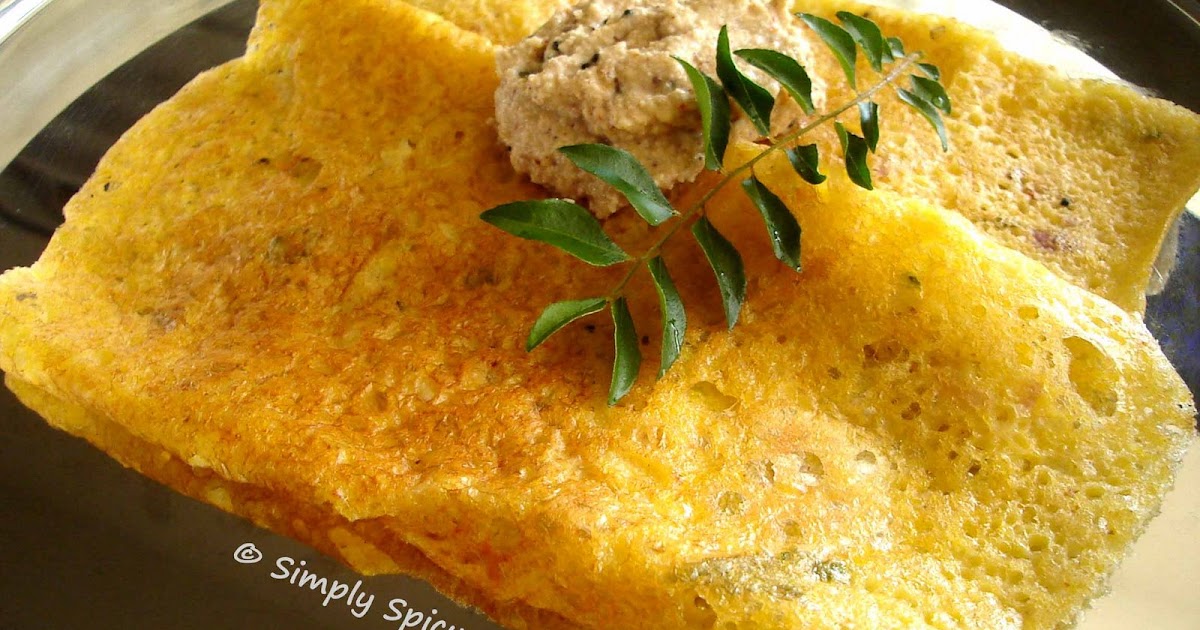 Simply Spicy Yellow Cornmeal Dosa