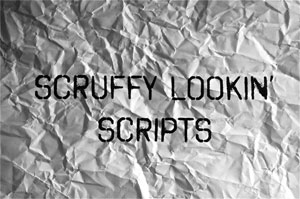 Scruffy Lookin' Scripts