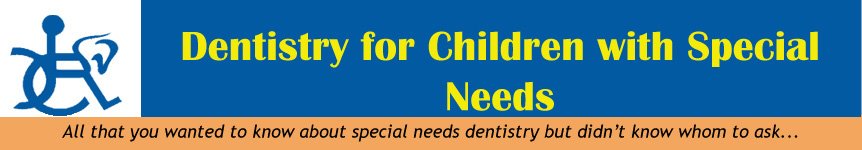 Dentistry for Children with Special Needs