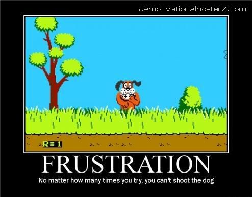 Motivational Posters on How Many Times You Try You Can T Shoot The Dog Motivational Poster