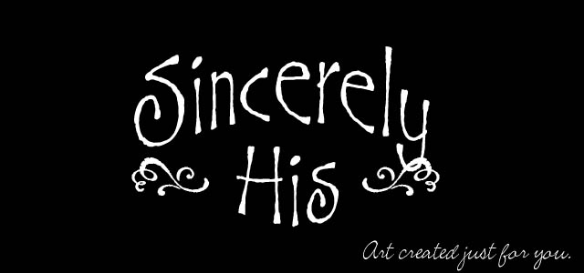 Sincerely His